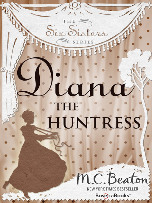 Title details for Diana the Huntress by M. C. Beaton - Available